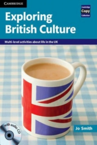 Exploring British Culture, w. Audio-CD