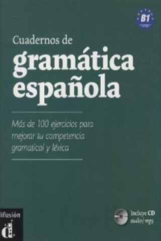 Cuadernos de gramática española B1, m. MP3-CD