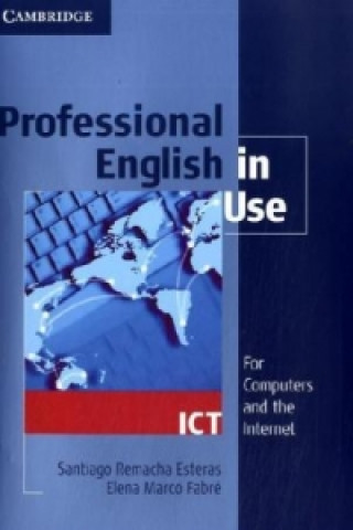 Professional English in Use, ICT
