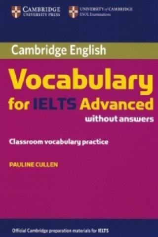 Cambridge Vocabulary for IELTS Advanced (without answers)
