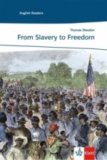 From Slavery to Freedom