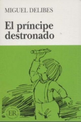 El principe destronado