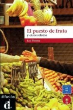 El puesto de frutas y otros relatos cortos