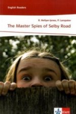 The Master Spies of Selby Road