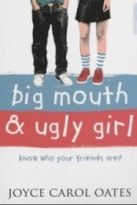 Big Mouth & Ugly Girl