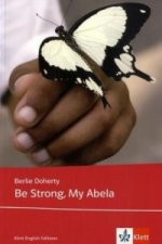 Be Strong, My Abela