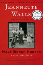 Half Broke Horses