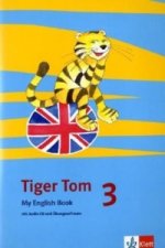 Tiger Tom 3, m. 1 Audio-CD