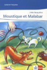 Moustique et Malabar