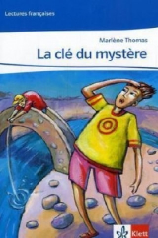 La clé du mystère