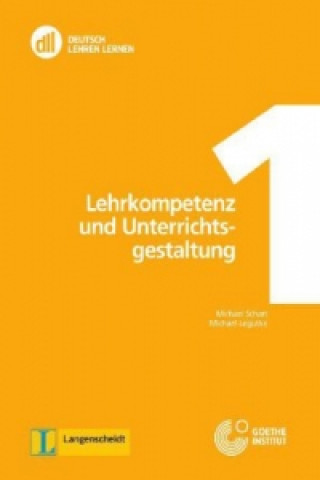 Lehrkompetenz und Unterrichtsgestaltung, m. DVD