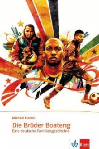 Die Brüder Boateng