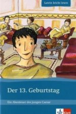 Der 13. Geburtstag