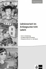 Lektürearbeit im Anfangsunterricht Latein
