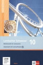 Lambacher Schweizer Mathematik 10. Ausgabe Bayern, m. 1 CD-ROM