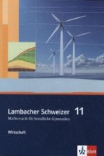 Lambacher Schweizer Mathematik berufliches Gymnasium 11 Wirtschaft. Ausgabe Niedersachsen und Nordrhein-Westfalen