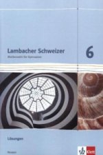 Lambacher Schweizer Mathematik 6 - G8. Ausgabe Hessen