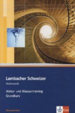Lambacher Schweizer Mathematik Abitur- und Klausurtraining Grundkurs. Ausgabe Rheinland-Pfalz