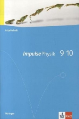 Impulse Physik 9/10. Ausgabe Thüringen