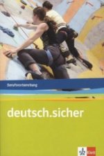 deutsch.sicher. Für die Berufsvorbereitung
