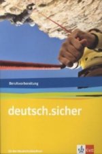 deutsch.sicher. Für den Hauptschulabschluss