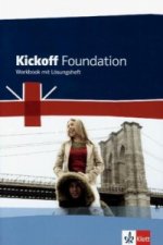 Kickoff Foundation Nordrhein-Westfalen. Englisch für die Berufsvorbereitungsschule, m. 1 Audio-CD