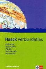Haack Verbundatlas Erdkunde, Geschichte, Politik, Sozialkunde, Wirtschaft. Ausgabe Nordrhein-Westfalen