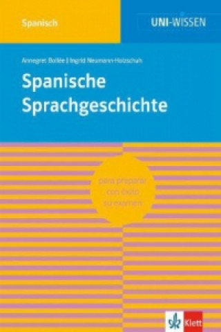 Uni Wissen Spanische Sprachgeschichte