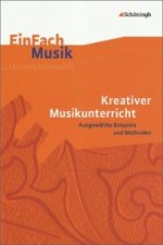 Kreativer Musikunterricht, m. Audio-CD