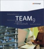 TEAM - Arbeitsbücher für Politik und Wirtschaft - Ausgabe Realschule Hessen