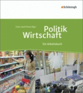 Politik/Wirtschaft - Für Gymnasien in Nordrhein-Westfalen