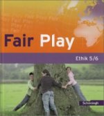 Fair Play - Lehrwerk für den Ethikunterricht - Bisherige Ausgabe