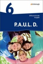 P.A.U.L. D. - Persönliches Arbeits- und Lesebuch Deutsch - Differenzierende Ausgabe