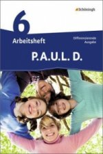 P.A.U.L. D. - Persönliches Arbeits- und Lesebuch Deutsch - Differenzierende Ausgabe