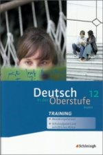 Deutsch in der Oberstufe - Ein Arbeits- und Methodenbuch - Ausgabe Bayern