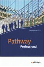 Pathway Professional, m. 1 Buch, m. 1 Online-Zugang