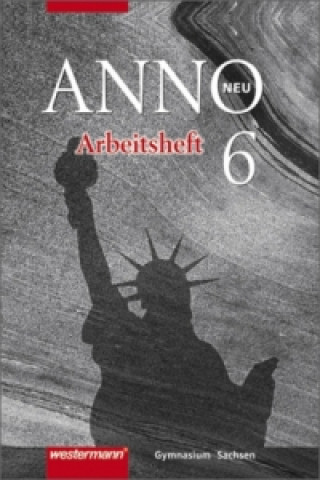 ANNO - Ausgabe 2004 für Gymnasien in Sachsen