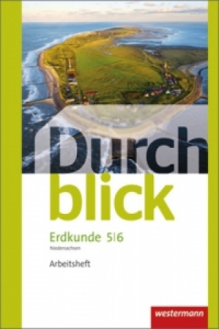 Durchblick Erdkunde - Differenzierende Ausgabe 2012 für Niedersachsen