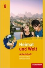 Heimat und Welt - Ausgabe 2010 für die Sekundarschulen in Sachsen-Anhalt