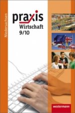 Praxis Wirtschaft - Ausgabe 2009 für das Grundniveau in Niedersachsen