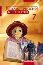 Praxis Sprache & Literatur - Sprach- und Lesebuch für Gymnasien