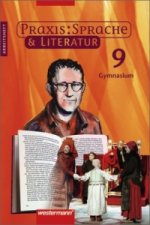 Praxis Sprache & Literatur - Sprach- und Lesebuch für Gymnasien