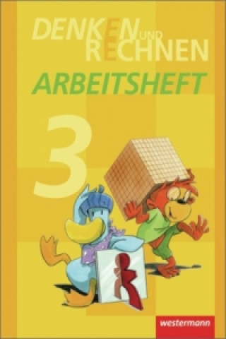 Denken und Rechnen - Ausgabe 2011 für Grundschulen in Hamburg, Bremen, Hessen, Niedersachsen, Nordrhein-Westfalen, Rheinland-Pfalz, Saarland und Schle