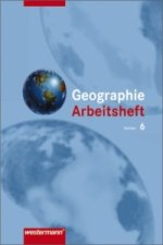 Geographie Arbeitsheft, Klasse 6, Mittelschule und Gymnasium Sachsen