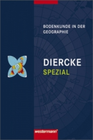 Diercke Spezial - Ausgabe 2007 für die Sekundarstufe II
