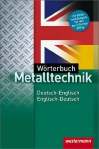 Wörterbuch Metalltechnik