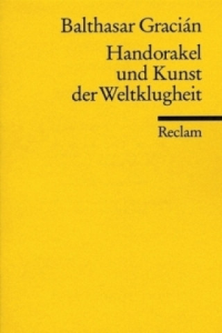 Handorakel und Kunst der Weltklugheit