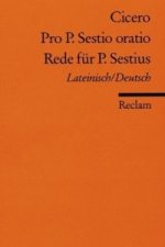 Pro P. Sestio oratio. Rede für P. Sestius