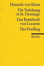 Verlobung in St Domingo / Das Bettelweib Von Locarno / Der Findling