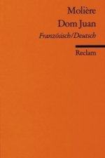 Don Juan oder Der steinerne Gast. Dom Juan ou Le Festin de pierre